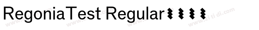RegoniaTest Regular字体转换